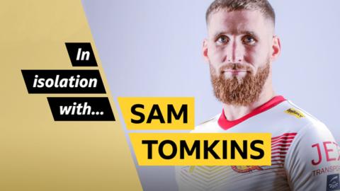 Sam Tomkins: Catalans Dragons star on coronavirus lockdown in France