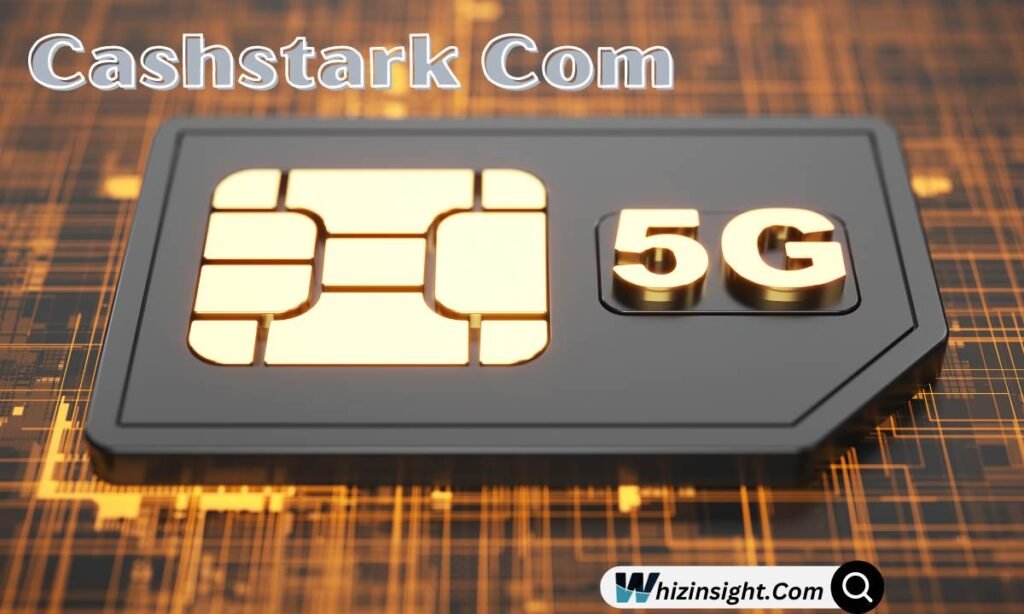 cashstark com 5g