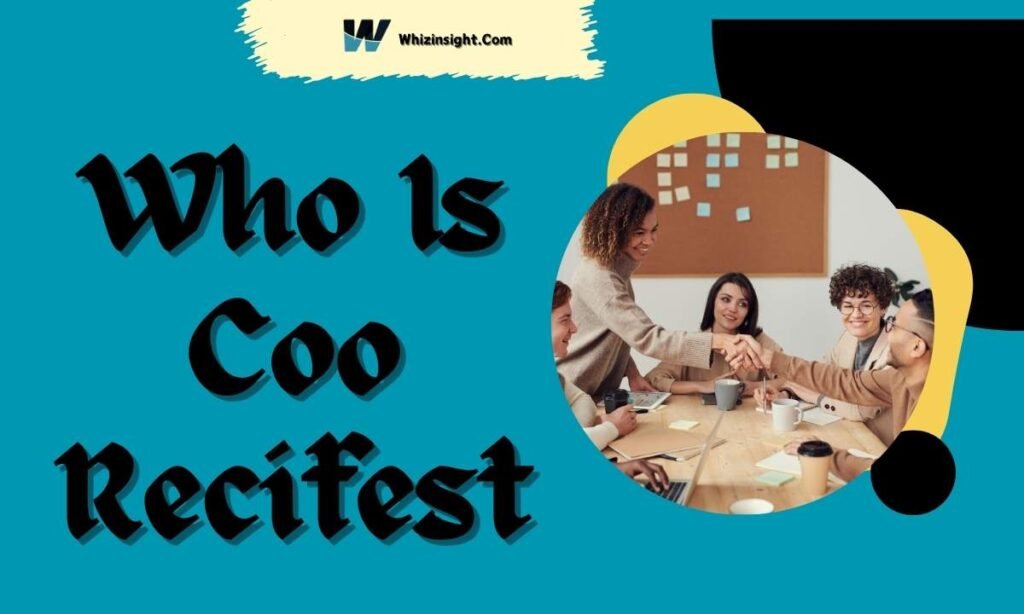 Who Is Coo Recifest